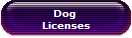 Dog 
Licenses